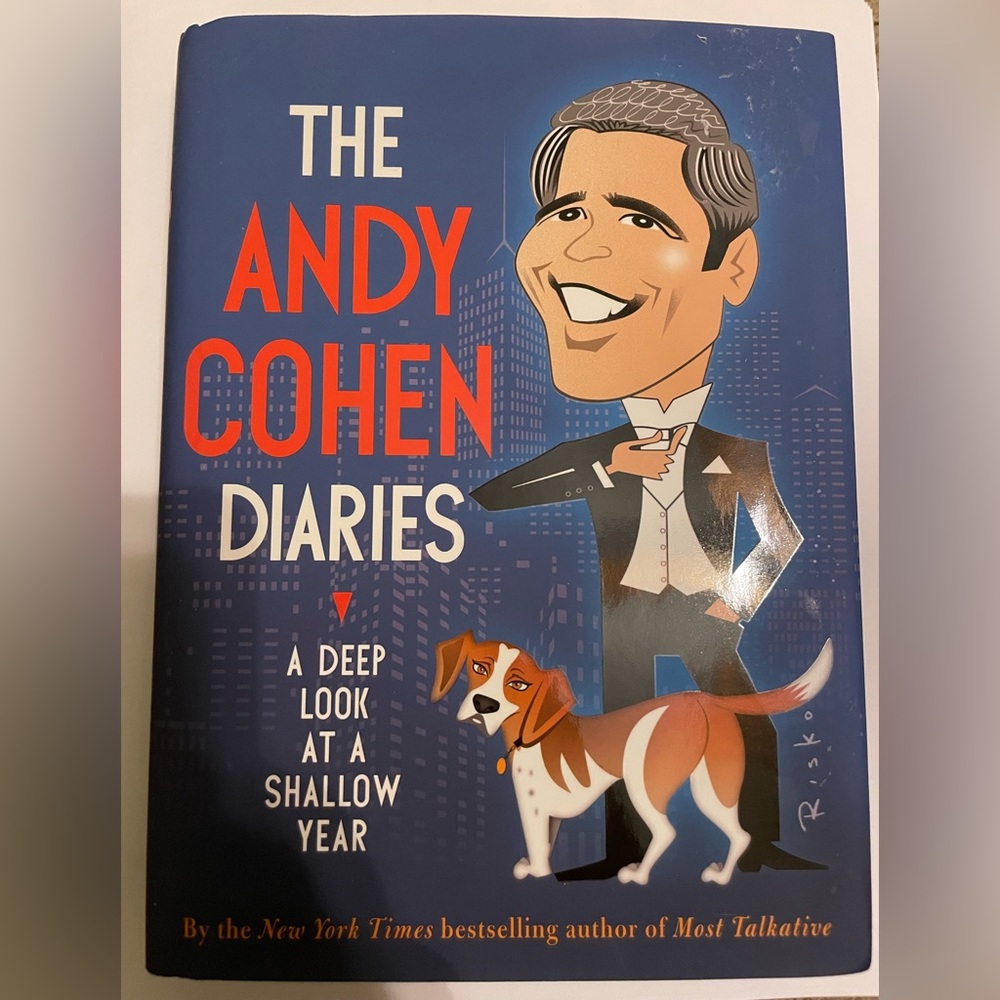 The Andy Cohen Diaries by Andy Cohen